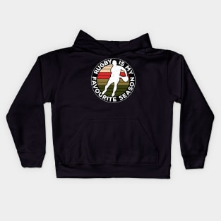 Rugby Is My Favourite Season Sport Nostalgia Kids Hoodie